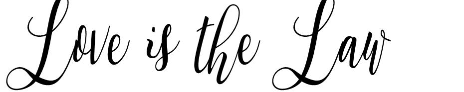 Love is the Law  font